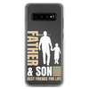 Father & Son Best Friends For Life Clear Case for Samsung®