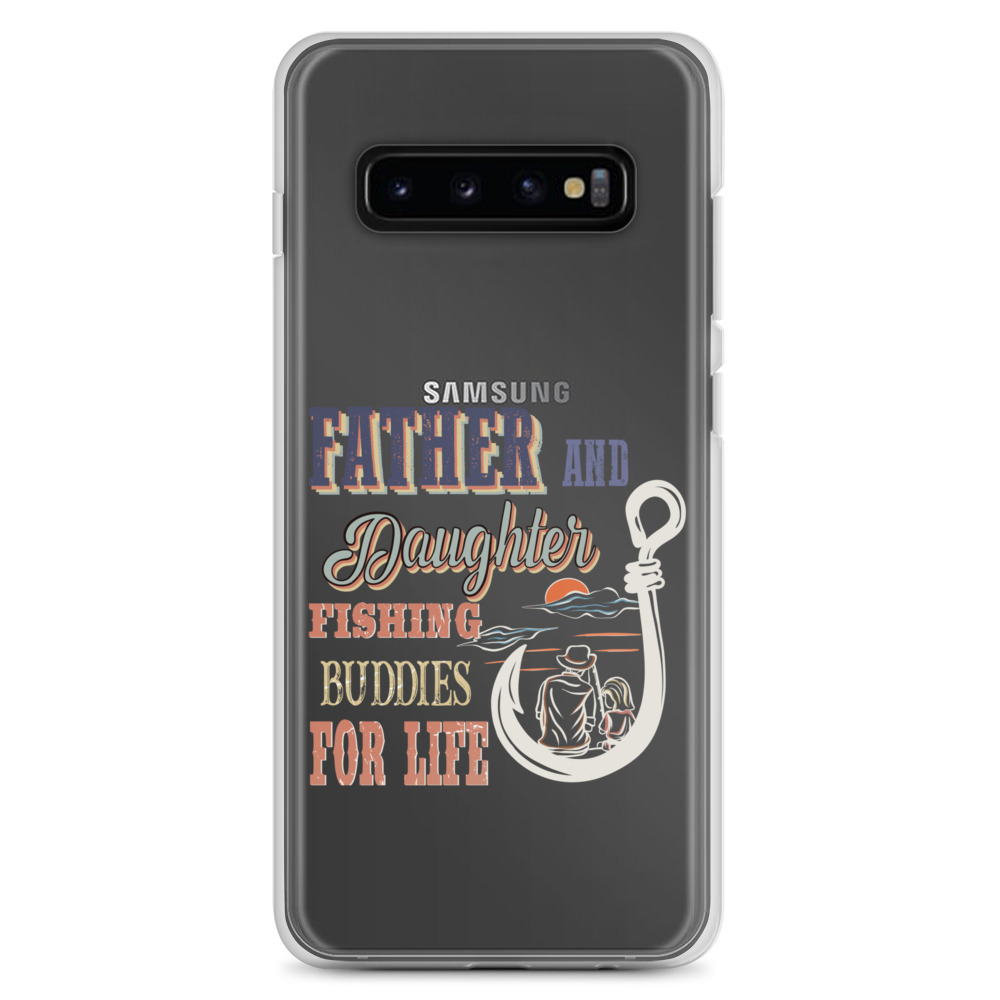 Father And Daughter Fishing Buddies For Life Clear Case for Samsung®