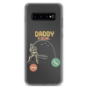 Daddy Is Calling Clear Case for Samsung®