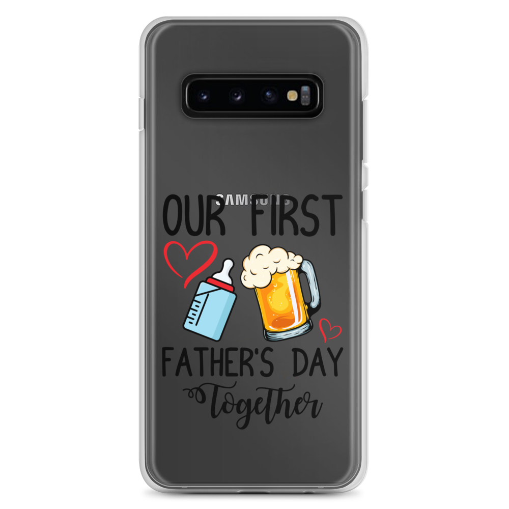 Our First Father's Day Together Clear Case for Samsung®