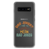 Dad Jokes I Think You Mean You Mean Rad Jokes Clear Case for Samsung®