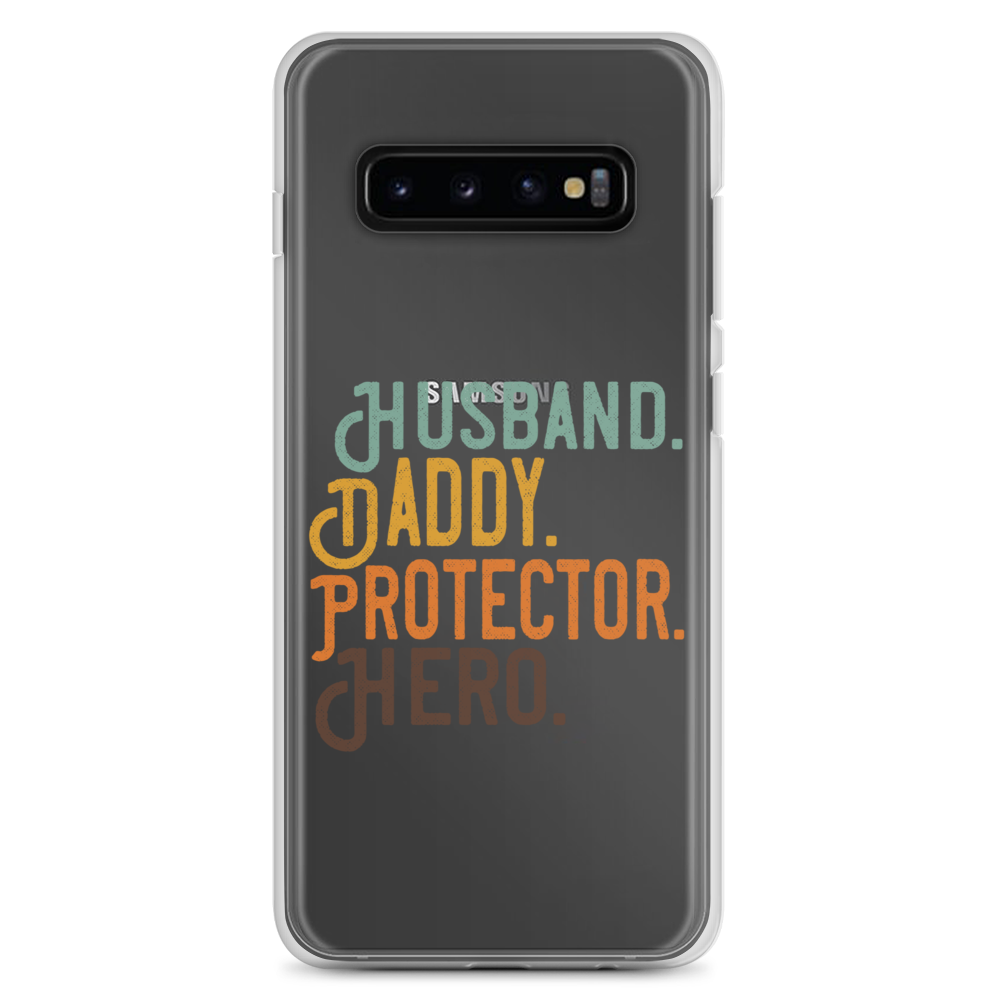 Husband. Daddy. Protector. Hero Clear Case for Samsung®