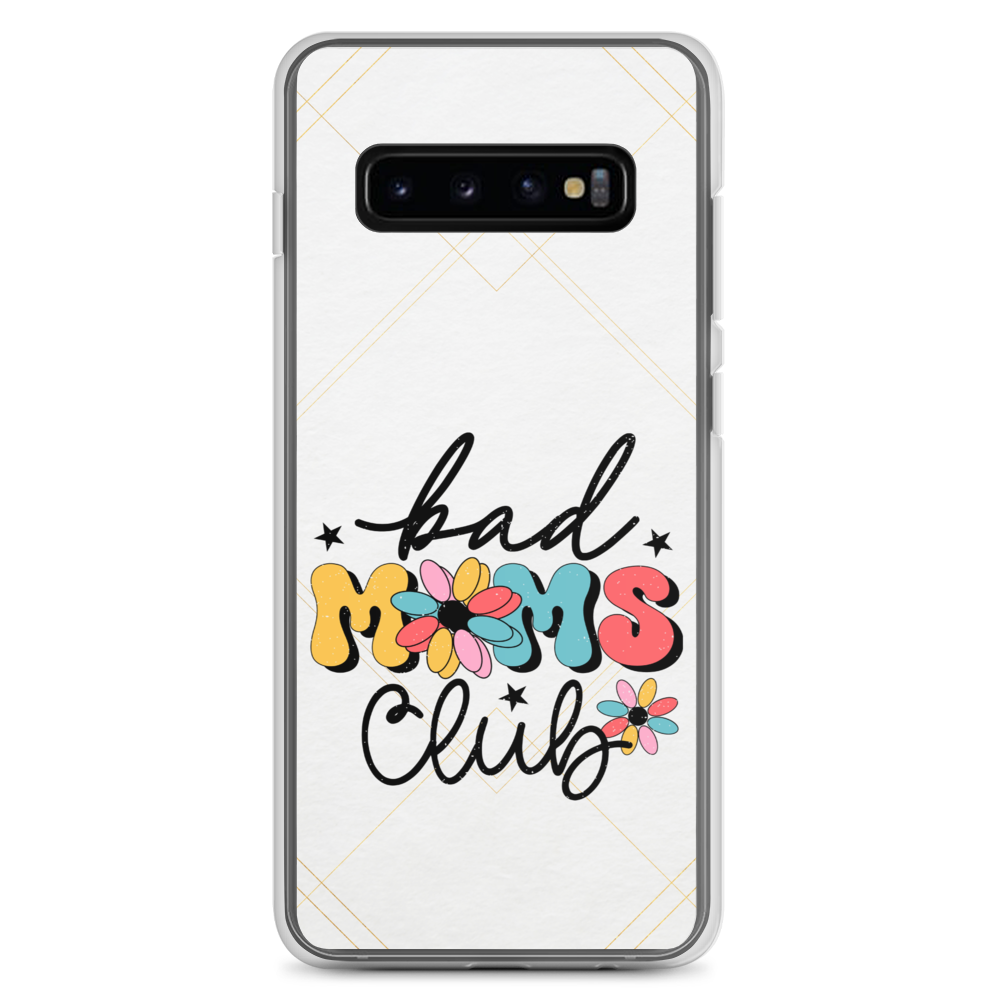 Bad Moms Club Clear Case for Samsung®