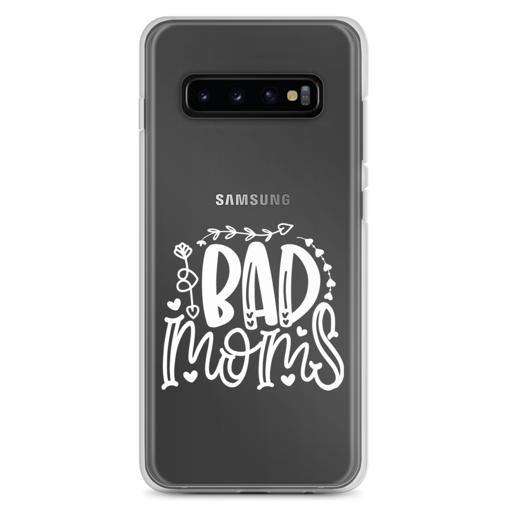 Bad Moms Clear Case for Samsung®