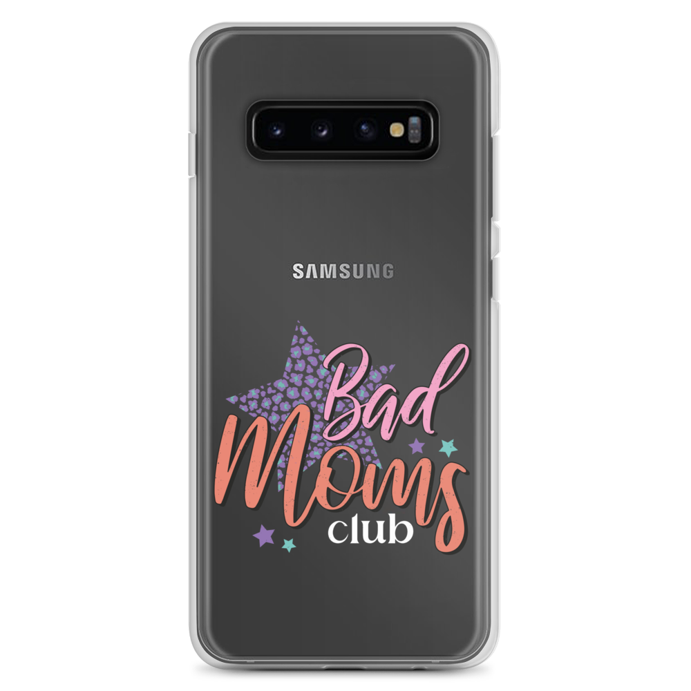 Bad Moms Club Clear Case for Samsung®