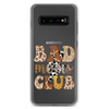 Bad Moms Club Clear Case for Samsung®