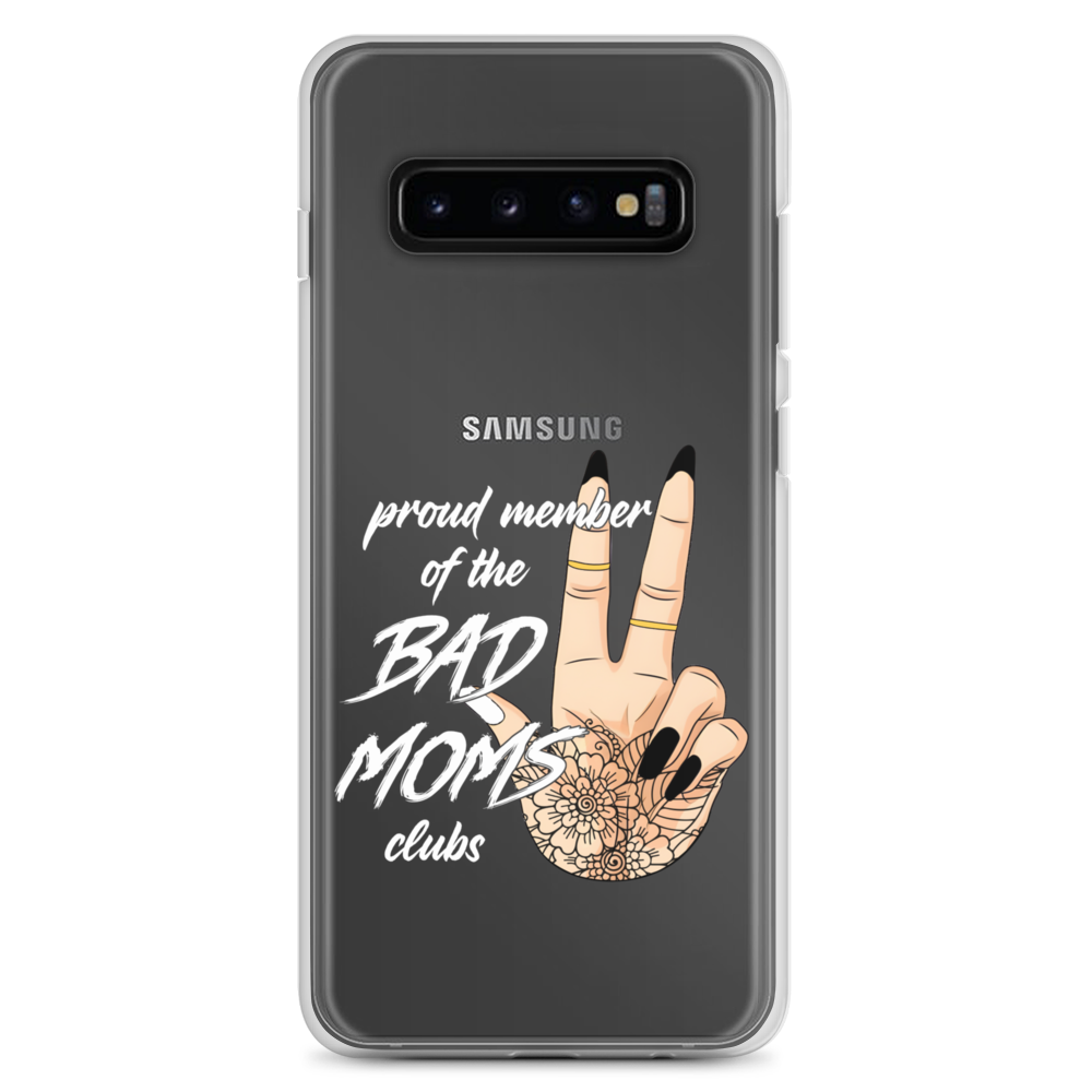 Proud Member Of The Bad Moms ClubClear Case for Samsung®