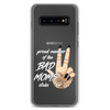 Proud Member Of The Bad Moms ClubClear Case for Samsung®