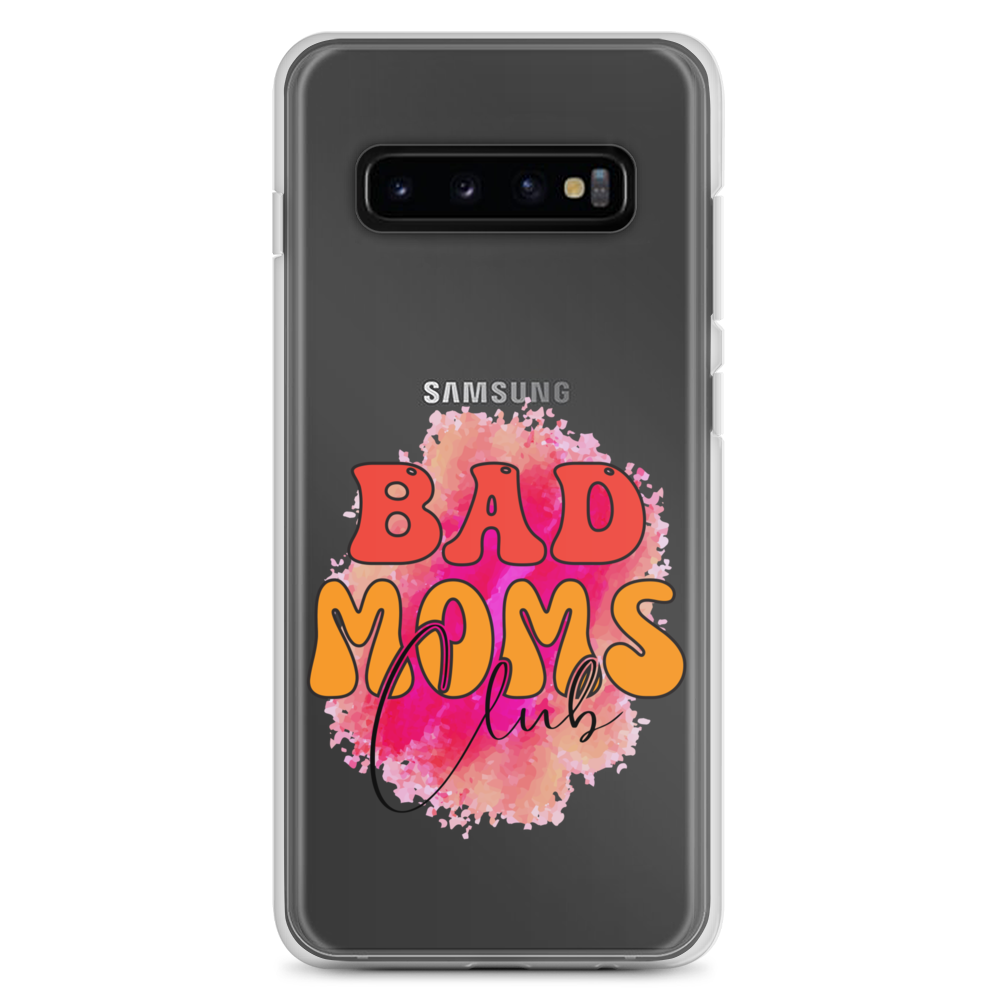 Bad Moms Club Clear Case for Samsung®