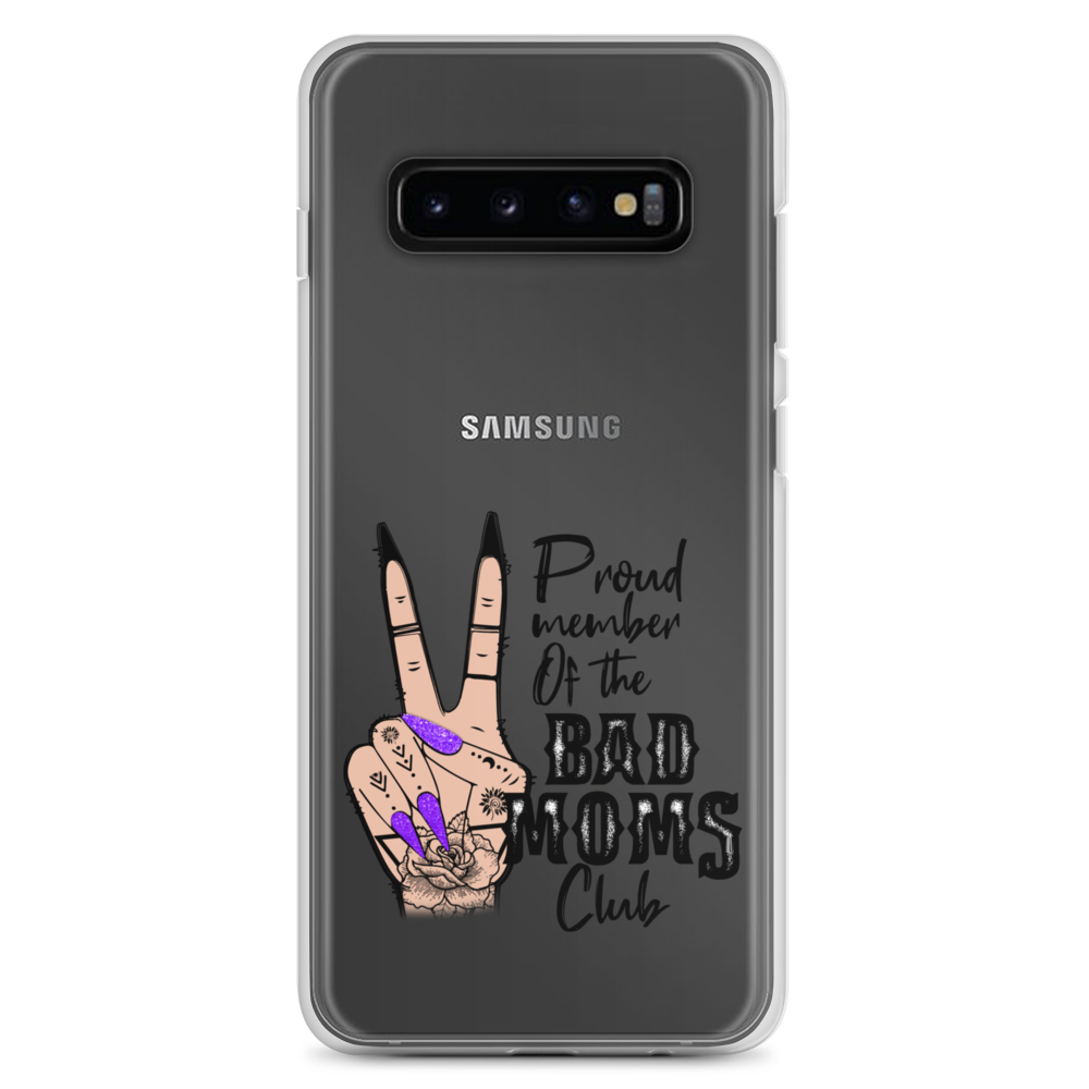 Proud Member Of The Bad Moms Club Clear Case for Samsung®