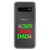 Crazy Christmas Dad Clear Case for Samsung®