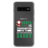 Santa Is Programoting Me To Daddy Clear Case for Samsung®