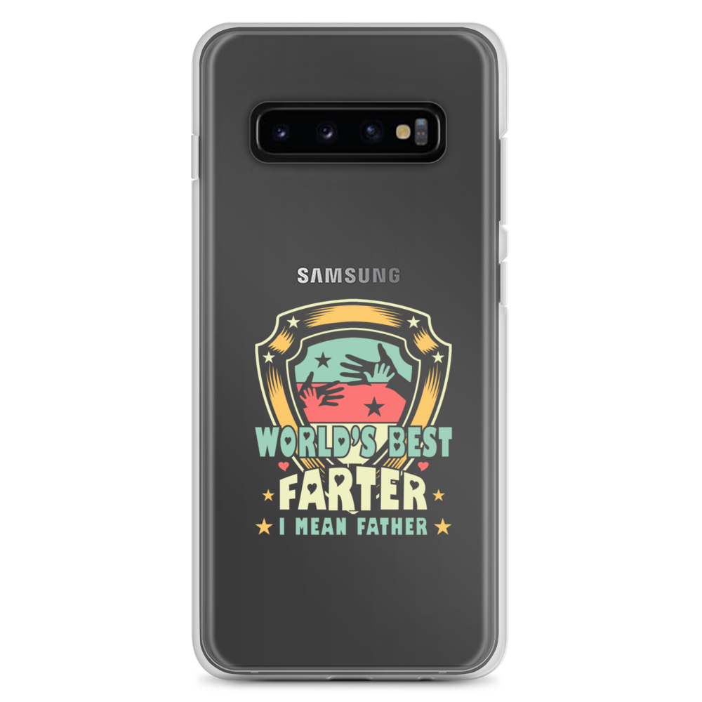 World's Best Farter I Mean Father Clear Case for Samsung®