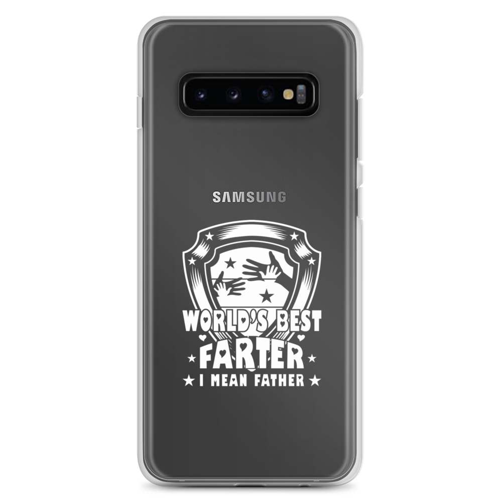 World's Best Farter I Mean Father Clear Case for Samsung®