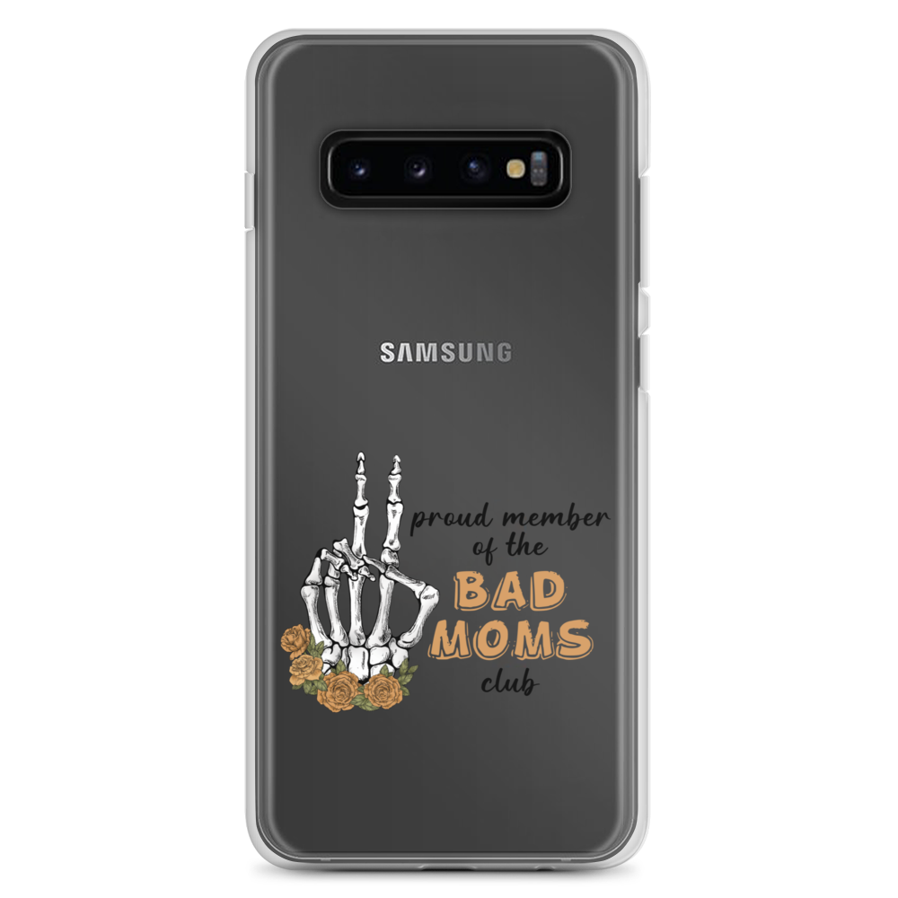 Proud Member Of The Bad Moms Club Clear Case for Samsung®