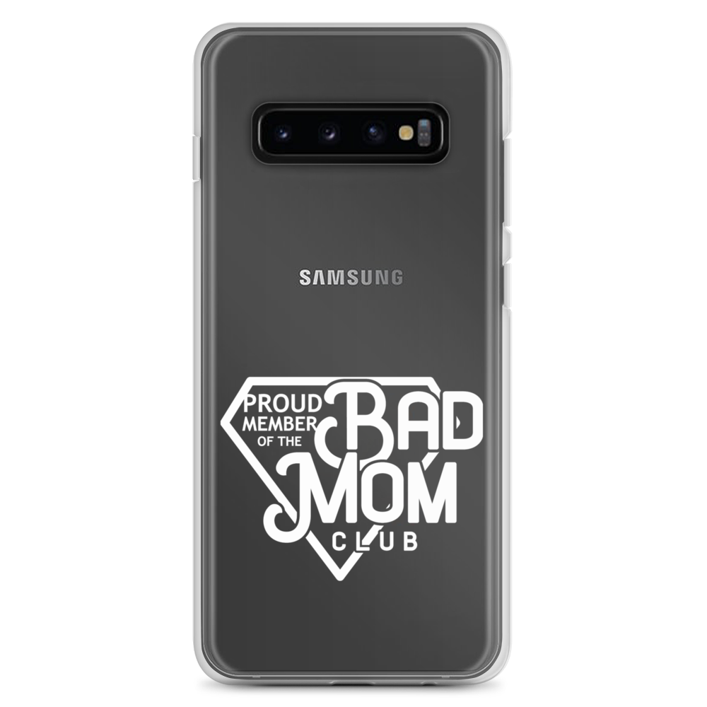 Proud Member Of The Bad Mom Club Clear Case for Samsung®