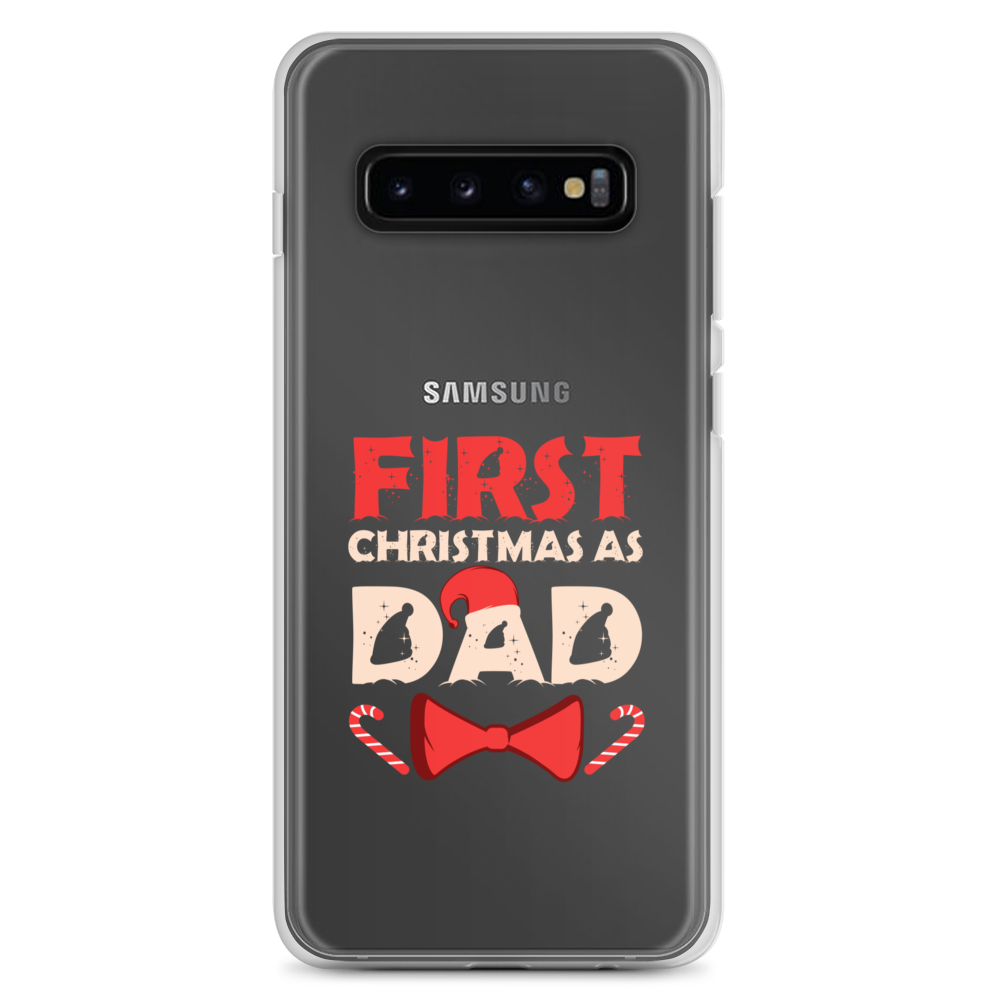 First Christmas As Dad Clear Case for Samsung®