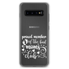 Proud Member Of The Bad Moms Club Clear Case for Samsung®