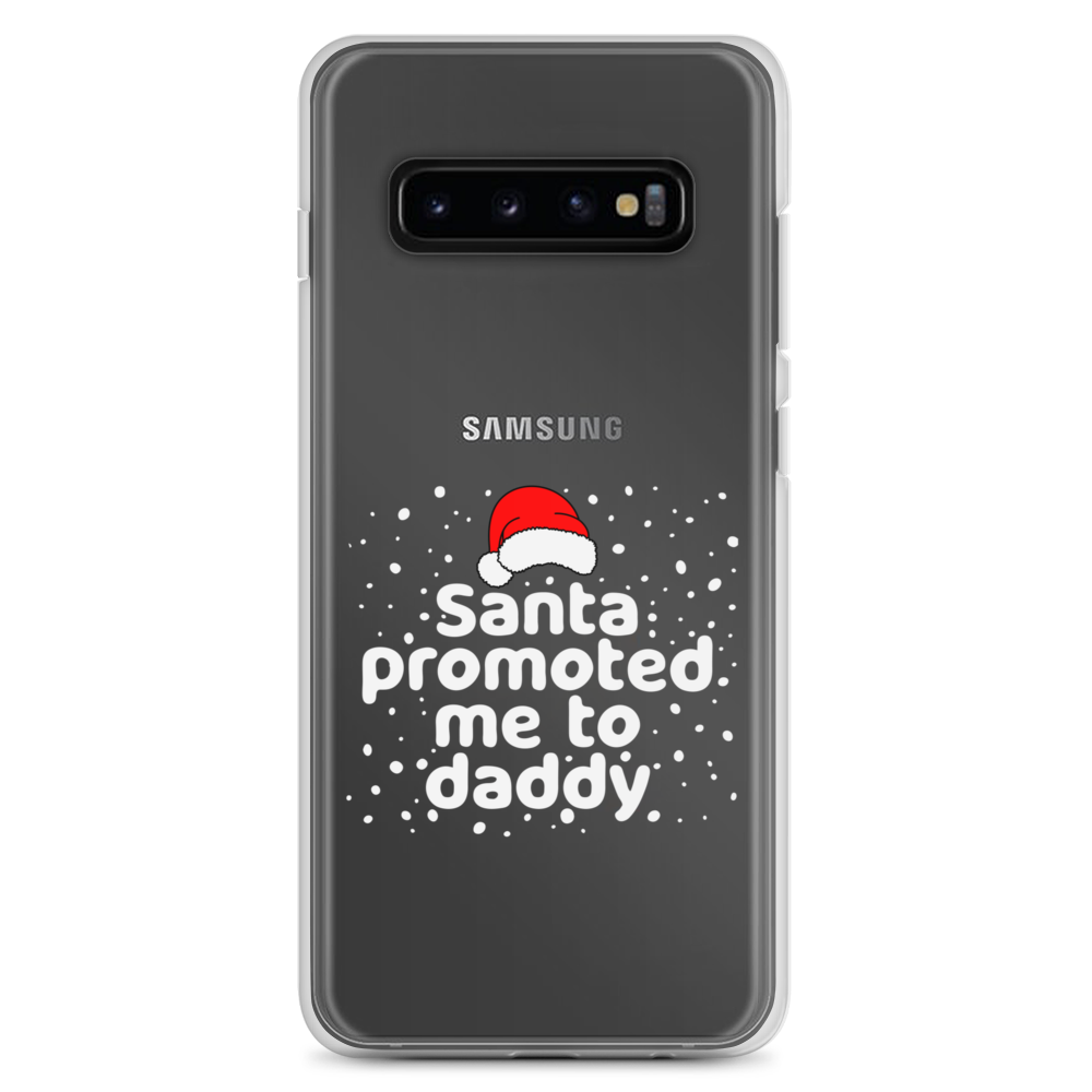 Santa Promoted Me To Dad Clear Case for Samsung®