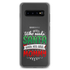 Who Needs Santa When You Have Mommy Clear Case for Samsung®