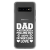 Dad Thanks For Not Pulling Out, Happy Father's Day, Love Clear Case for Samsung®