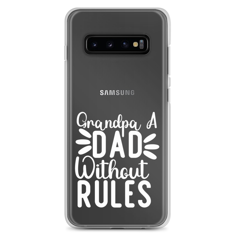 Grandpa A Dad Without Rules Clear Clear Case for Samsung®