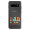 Dad Off Duty Go Ask Mom Clear Case for Samsung®