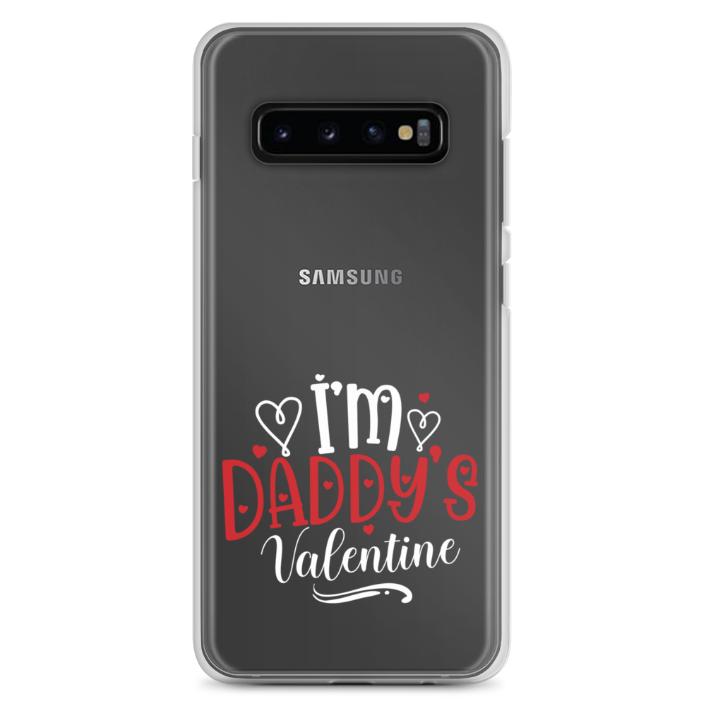 I'm Daddy's Valentine Clear Case for Samsung®