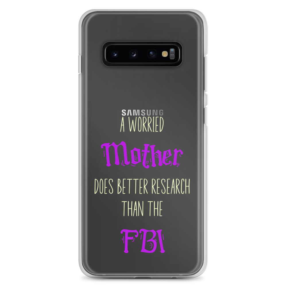 A Worried Mother Does Better Research Than The FBI Clear Case for Samsung®