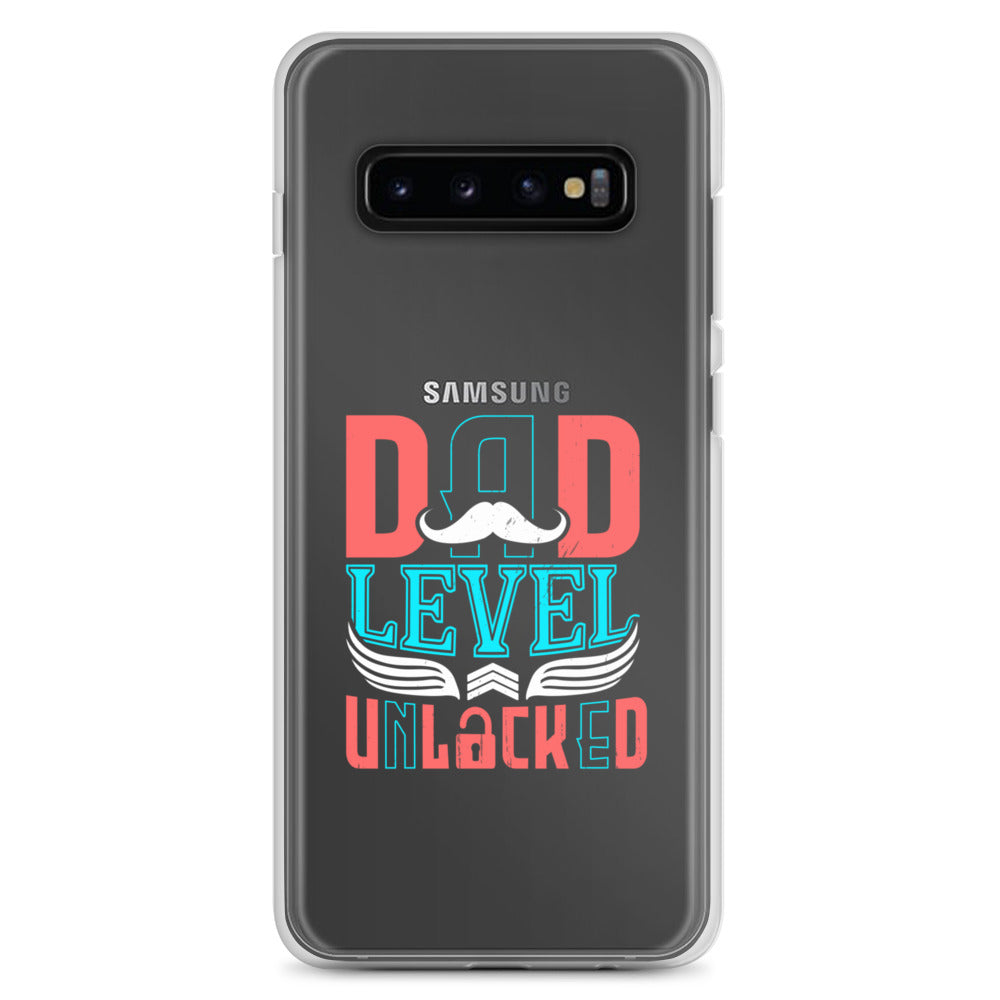 Dad Level Unlocked Clear Case for Samsung®