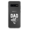 Dad To Be Clear Case for Samsung®