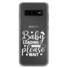 Baby Loading Please Wait Clear Case for Samsung®