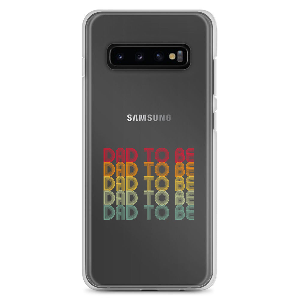 Dad To Be Clear Case for Samsung®