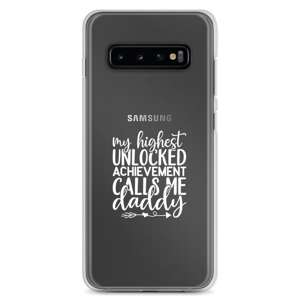 My Highest Unlocked Achievement Calls Me Clear Case for Samsung®