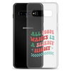 All Mama Wants Is A Silent Night Clear Case for Samsung®