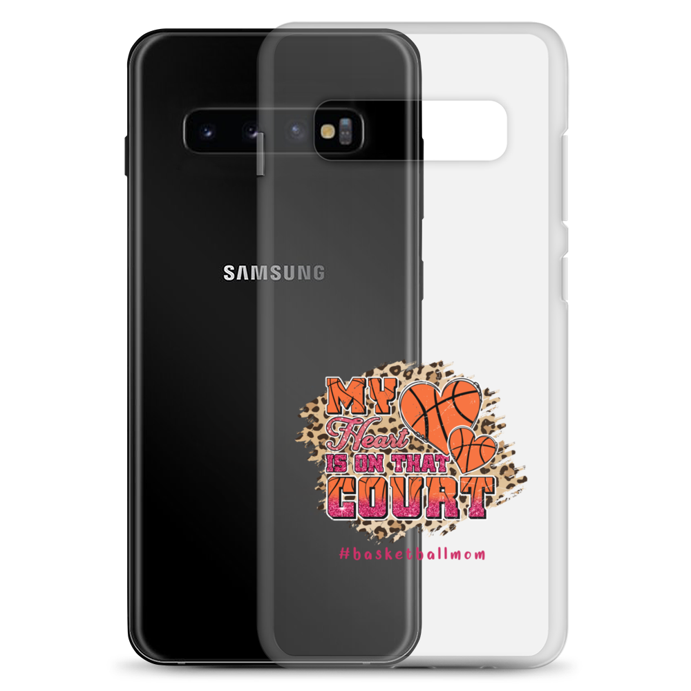 My Heart Is On That Court Clear Case for Samsung®