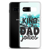 King Of The Dad Jokes Clear Case for Samsung®