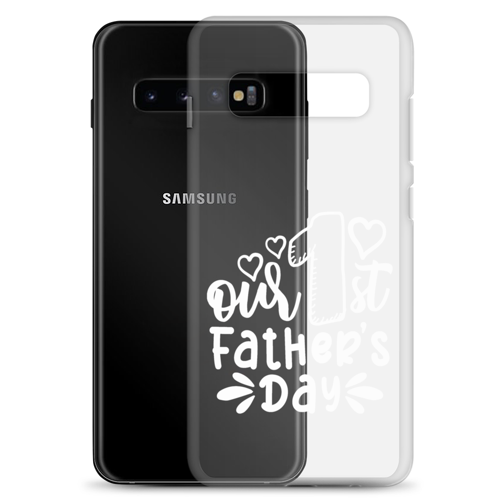 Our First Father's Day Clear Case for Samsung®