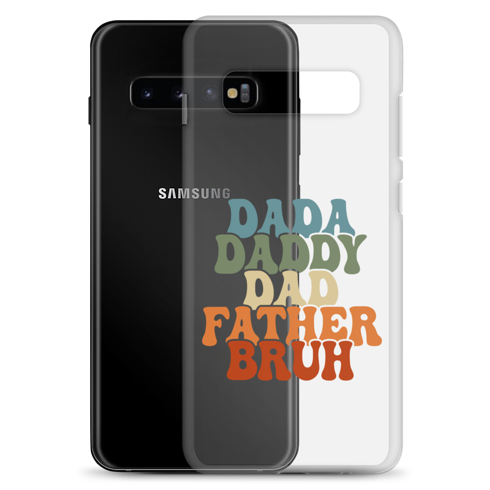 Dada Daddy Dad Father Bruh Clear Case for Samsung®