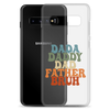 Dada Daddy Dad Father Bruh Clear Case for Samsung®