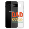 Dad Grandpa Great Grandpa I Just Keep Getting Better Clear Case for Samsung®