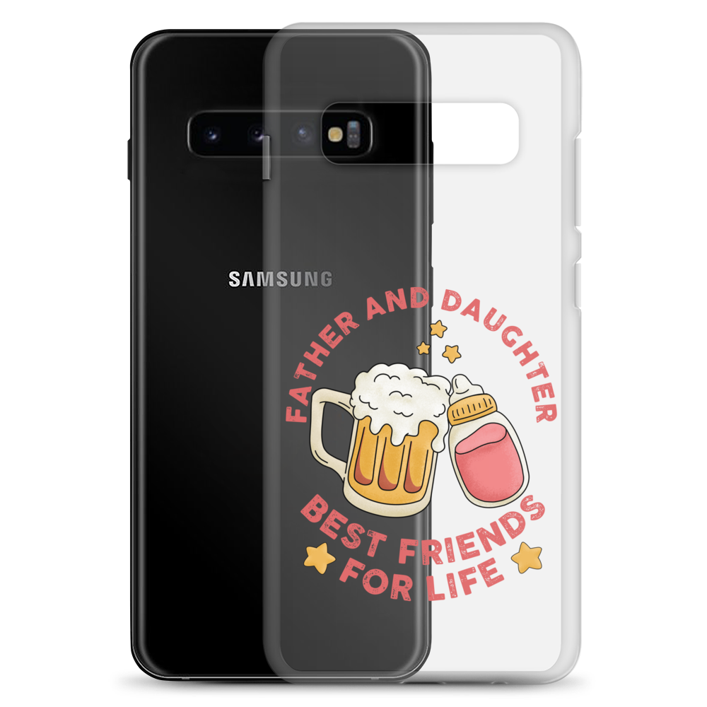 Father And Daughter Best Friends For Life Clear Case for Samsung®