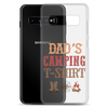 Dad's Camping T-Shirt Clear Case for Samsung®