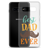 Best Dad Ever Clear Case for Samsung®