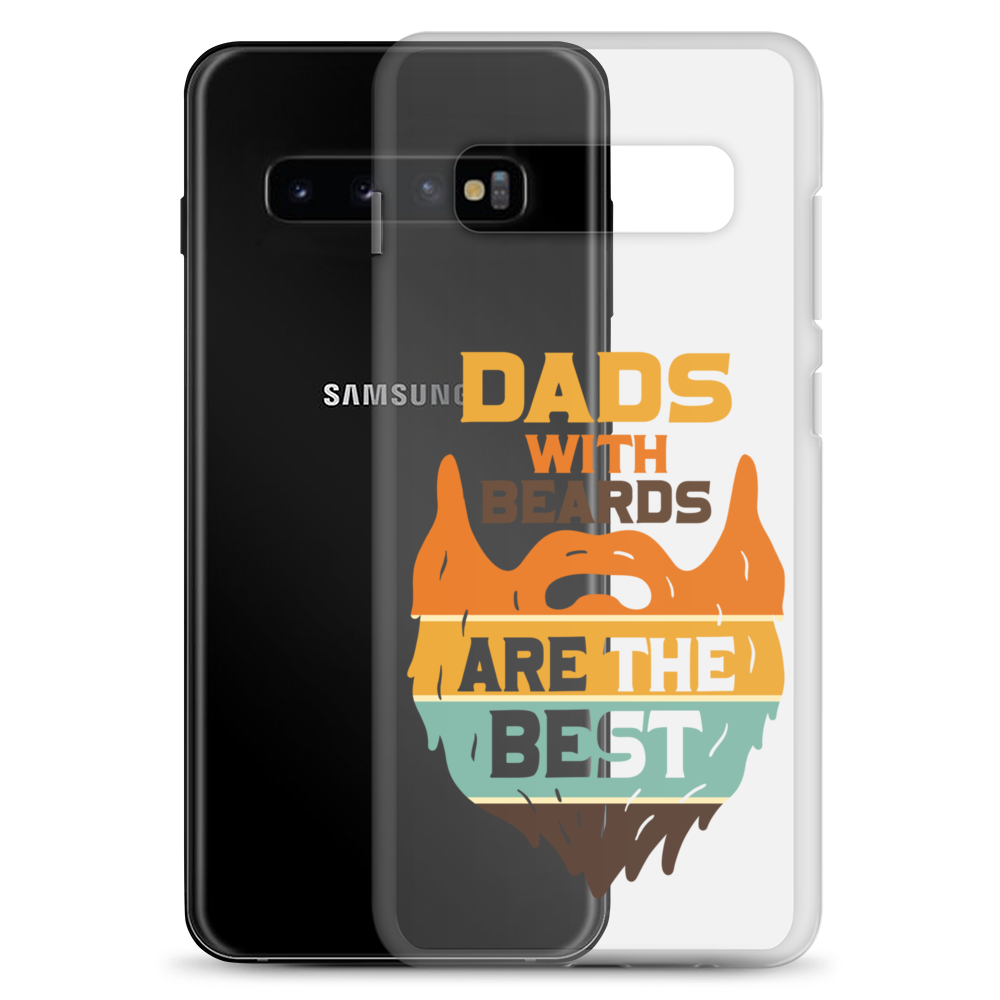 Dads With The Beard Are The Best Clear Case for Samsung®