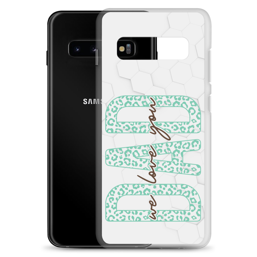 We Love You Dad Clear Case for Samsung®