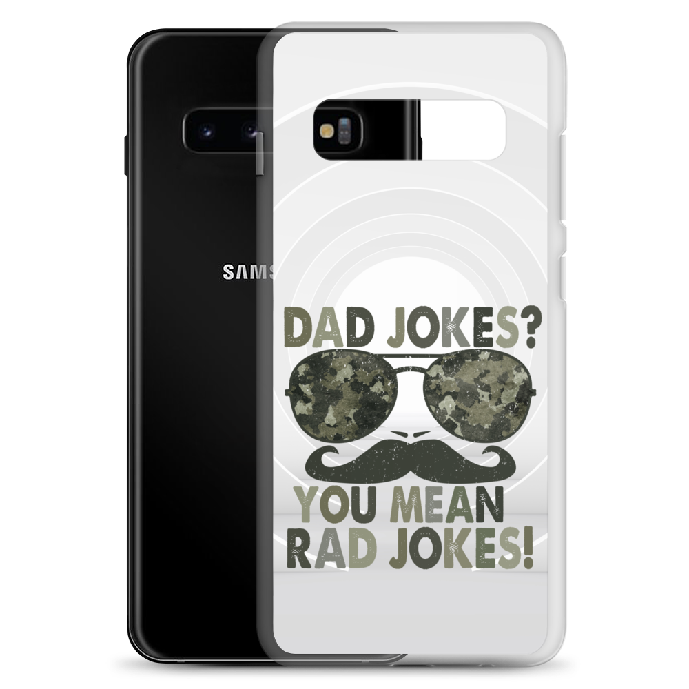 Dad Jokes? You Mean Rad Jokes Clear Case for Samsung®