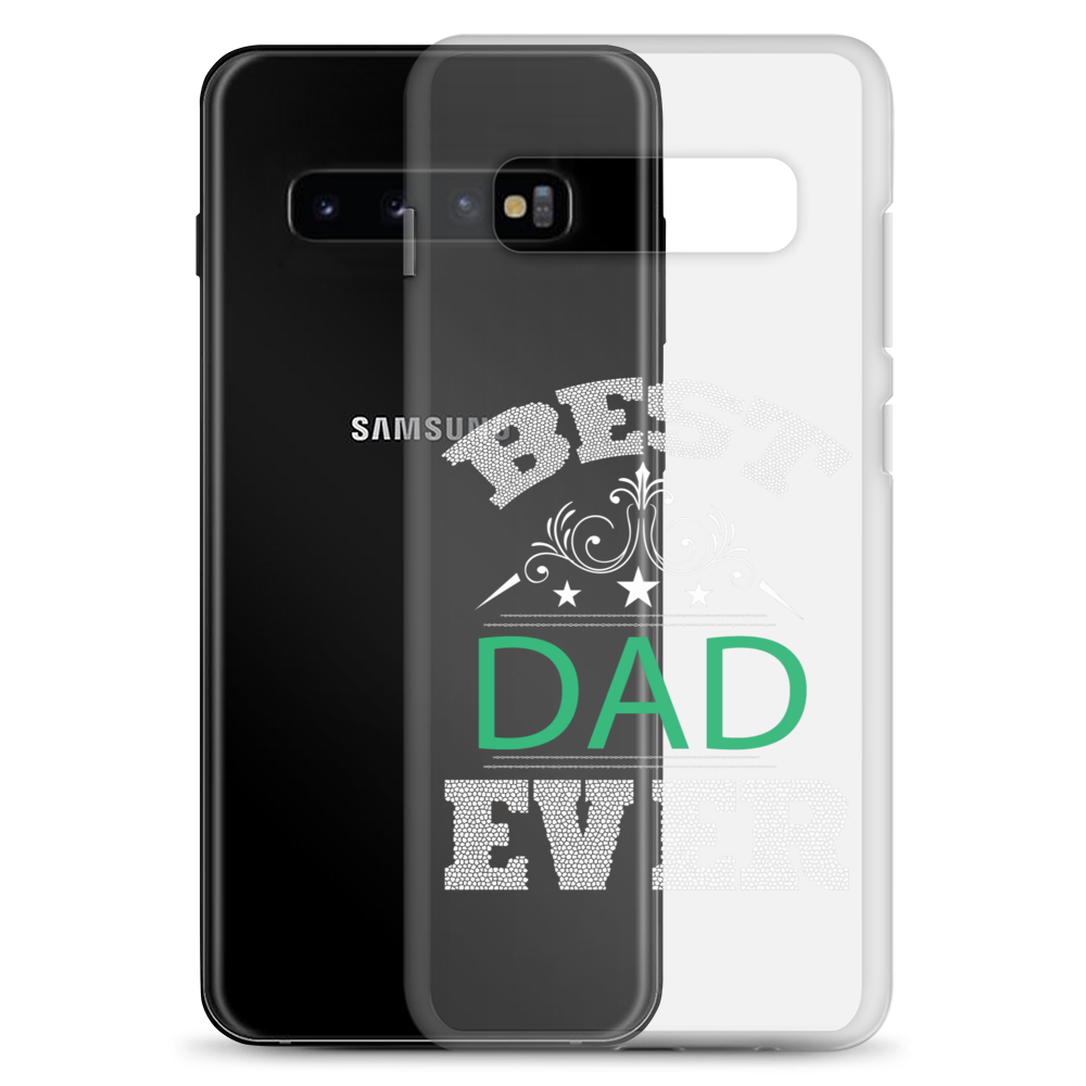 Best Dad Ever Clear Case for Samsung®