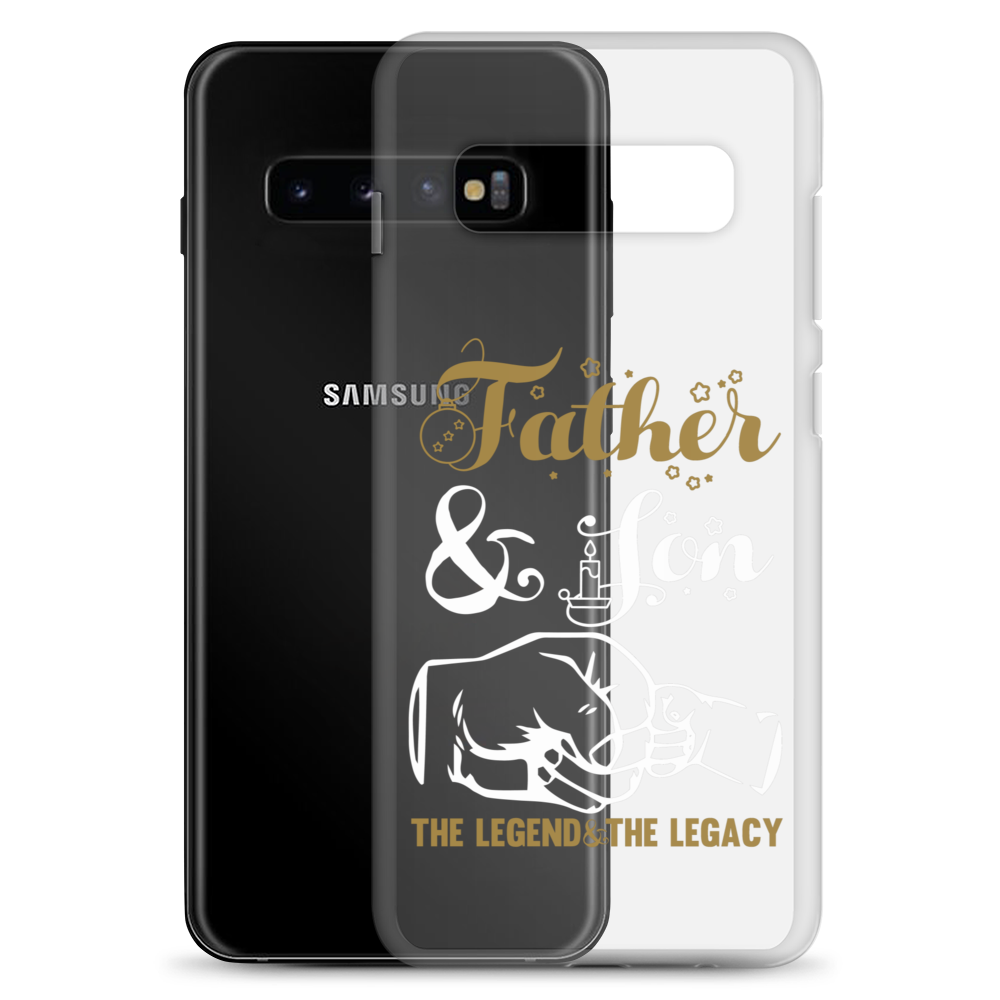 Father And Son The Legend And The Legacy Clear Case for Samsung®