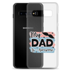 My Dad Is Awesome Clear Case for Samsung®